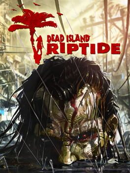 cover Dead Island: Riptide