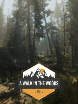 cover A Walk in the Woods: VR