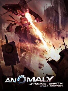 cover Anomaly: Warzone Earth - Mobile Campaign