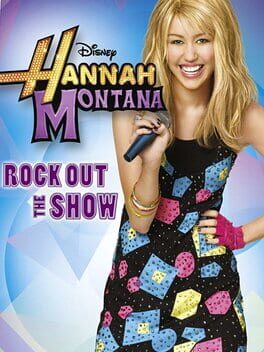 cover Hannah Montana: Rock out the Show