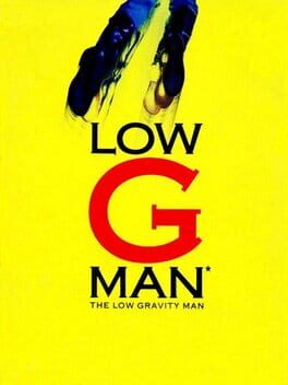 cover Low G Man: The Low Gravity Man