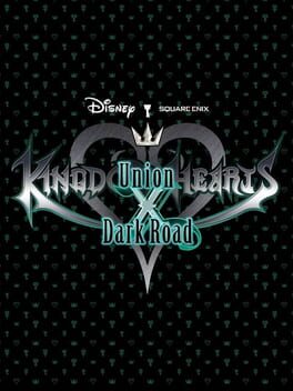 cover Kingdom Hearts: Union χ Dark Road