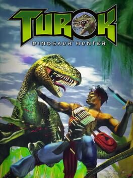 cover Turok: Dinosaur Hunter