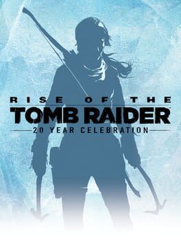 cover Rise of the Tomb Raider: 20 Year Celebration