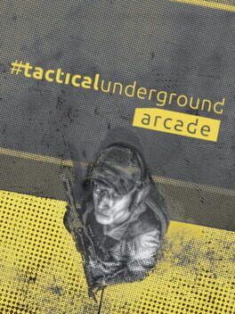 cover #tacticalunderground arcade